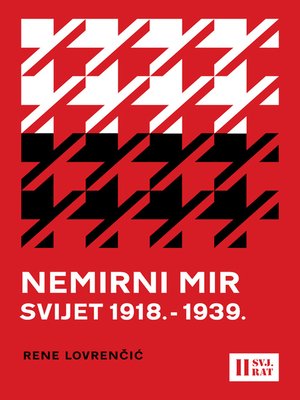 cover image of Nemirni mir--svijet 1918.-1939.